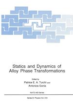 Statics and Dynamics of Alloy Phase Transformations