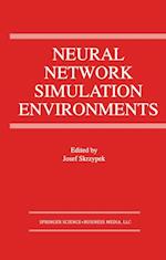 Neural Network Simulation Environments