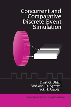 Concurrent and Comparative Discrete Event Simulation