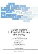 Growth Patterns in Physical Sciences and Biology