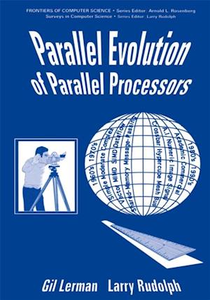 Parallel Evolution of Parallel Processors