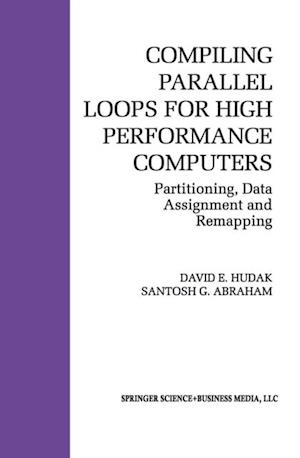 Compiling Parallel Loops for High Performance Computers