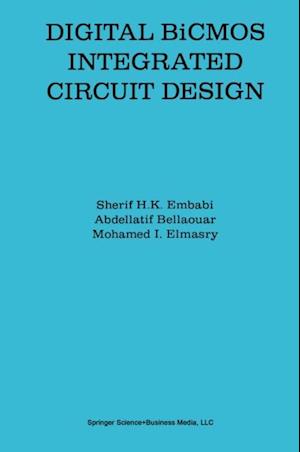 Digital BiCMOS Integrated Circuit Design