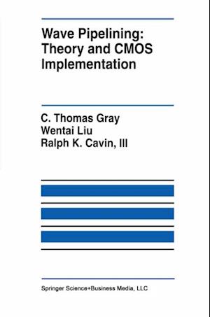 Wave Pipelining: Theory and CMOS Implementation