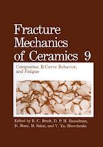 Fracture Mechanics of Ceramics