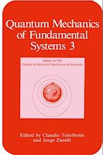 Quantum Mechanics of Fundamental Systems