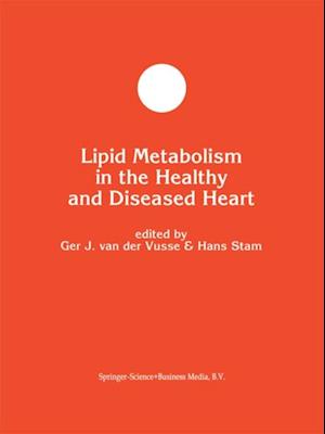 Lipid Metabolism in the Healthy and Disease Heart