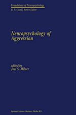Neuropsychology of Aggression