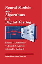 Neural Models and Algorithms for Digital Testing