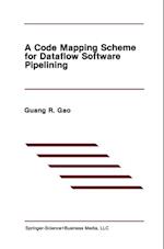 Code Mapping Scheme for Dataflow Software Pipelining
