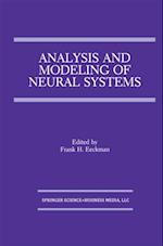 Analysis and Modeling of Neural Systems