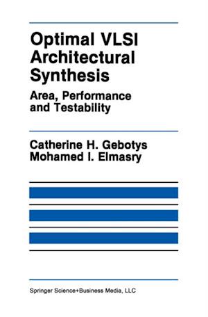 Optimal VLSI Architectural Synthesis