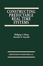 Constructing Predictable Real Time Systems