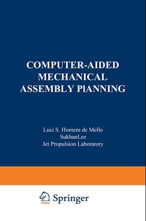 Computer-Aided Mechanical Assembly Planning