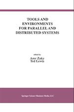 Tools and Environments for Parallel and Distributed Systems