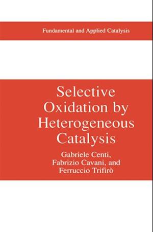 Selective Oxidation by Heterogeneous Catalysis