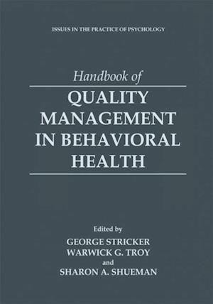 Handbook of Quality Management in Behavioral Health