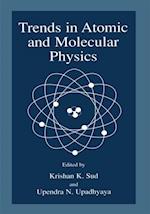 Trends in Atomic and Molecular Physics