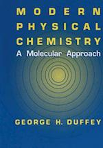 Modern Physical Chemistry