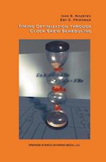 Timing Optimization Through Clock Skew Scheduling