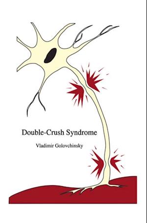 Double-Crush Syndrome