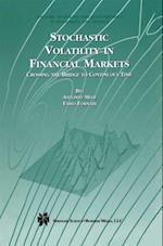 Stochastic Volatility in Financial Markets