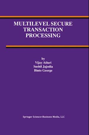 Multilevel Secure Transaction Processing