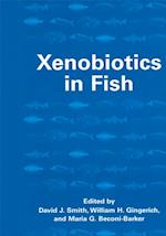 Xenobiotics in Fish