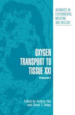 Oxygen Transport to Tissue XXI