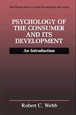 Psychology of the Consumer and Its Development