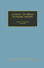 Essay on Urban Economic Theory