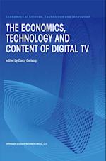 Economics, Technology and Content of Digital TV