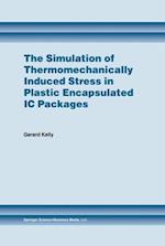 Simulation of Thermomechanically Induced Stress in Plastic Encapsulated IC Packages