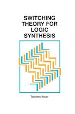 Switching Theory for Logic Synthesis