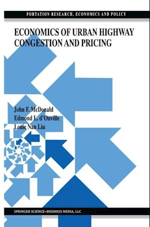 Economics of Urban Highway Congestion and Pricing