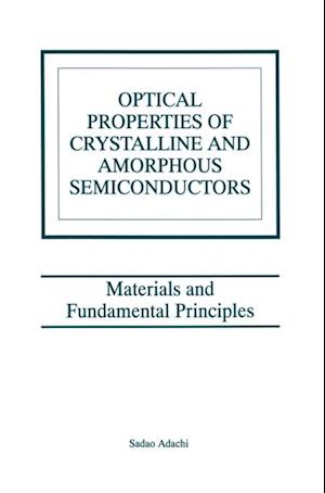 Optical Properties of Crystalline and Amorphous Semiconductors