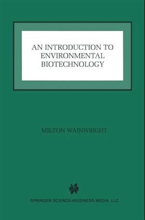 Introduction to Environmental Biotechnology