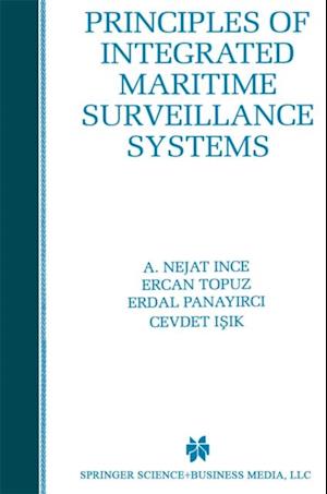 Principles of Integrated Maritime Surveillance Systems