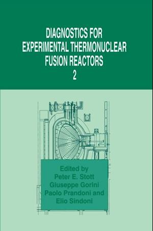 Diagnostics for Experimental Thermonuclear Fusion Reactors 2