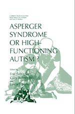 Asperger Syndrome or High-Functioning Autism?