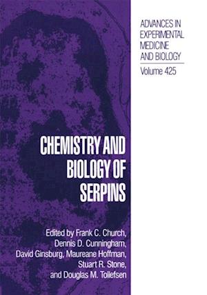 Chemistry and Biology of Serpins