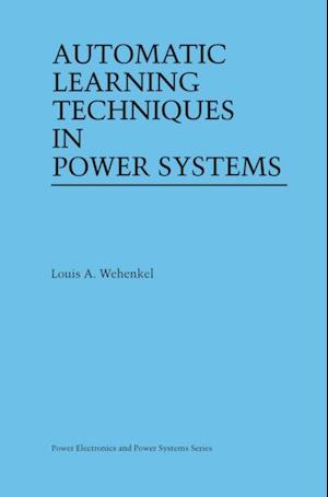 Automatic Learning Techniques in Power Systems