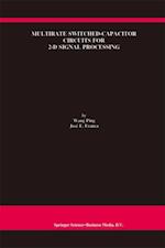 Multirate Switched-Capacitor Circuits for 2-D Signal Processing