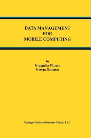 Data Management for Mobile Computing