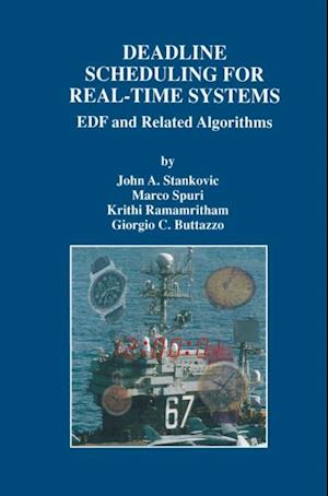 Deadline Scheduling for Real-Time Systems