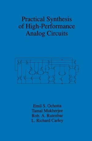 Practical Synthesis of High-Performance Analog Circuits