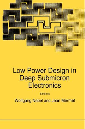 Low Power Design in Deep Submicron Electronics