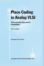 Place Coding in Analog VLSI