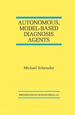 Autonomous, Model-Based Diagnosis Agents