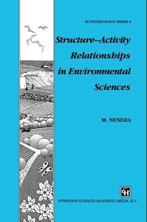 Structure-Activity Relationships in Environmental Sciences